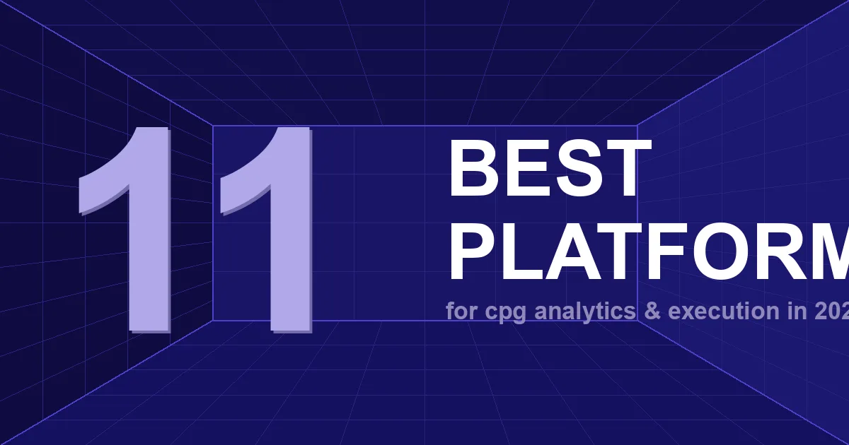 11 Best CPG Software Platforms in 2026 | Analytics &amp; Execution