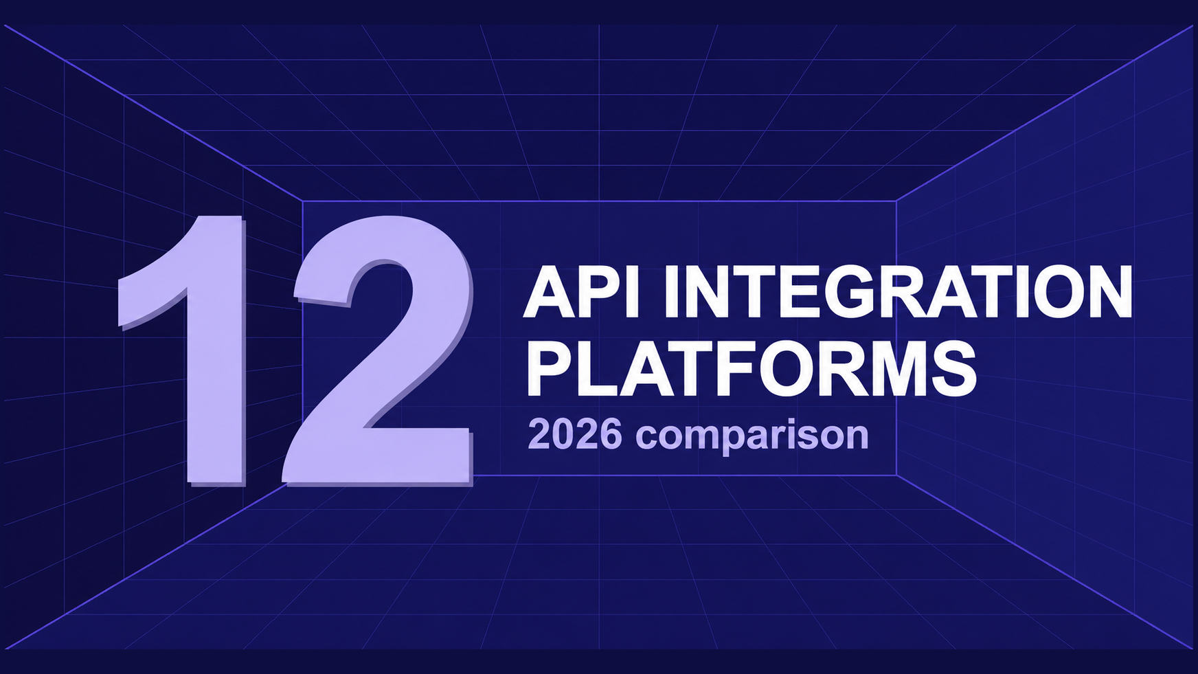 The 12 Best API Integration Platforms in 2026