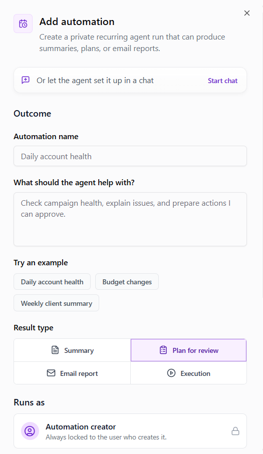 The Add automation form: automation name, what the agent should help with, example prompts, result type, and Runs as locked to the automation creator
