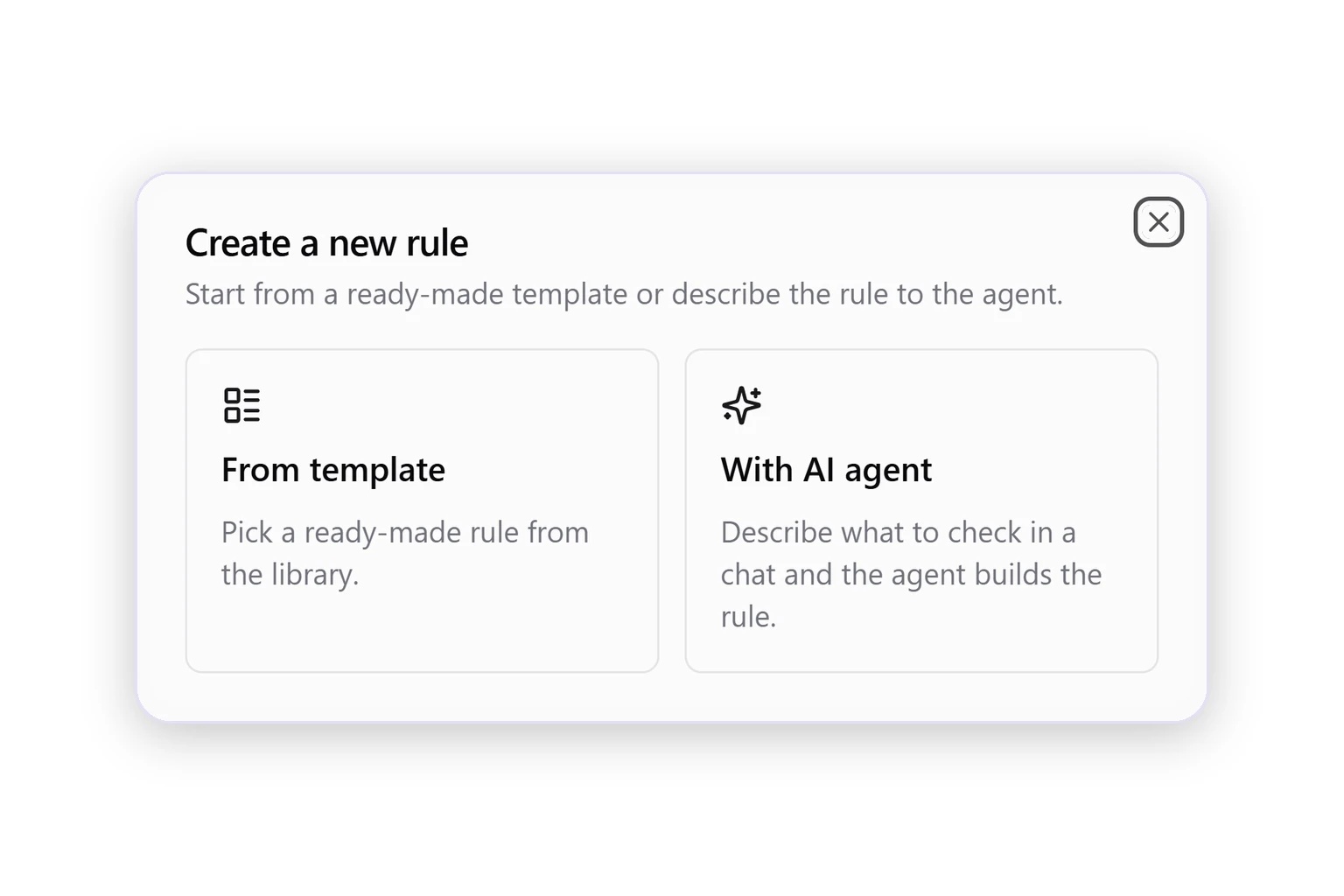 Create a new rule window with two options: From template, to pick a ready-made rule from the library, and With AI agent, to describe what to check in a chat.