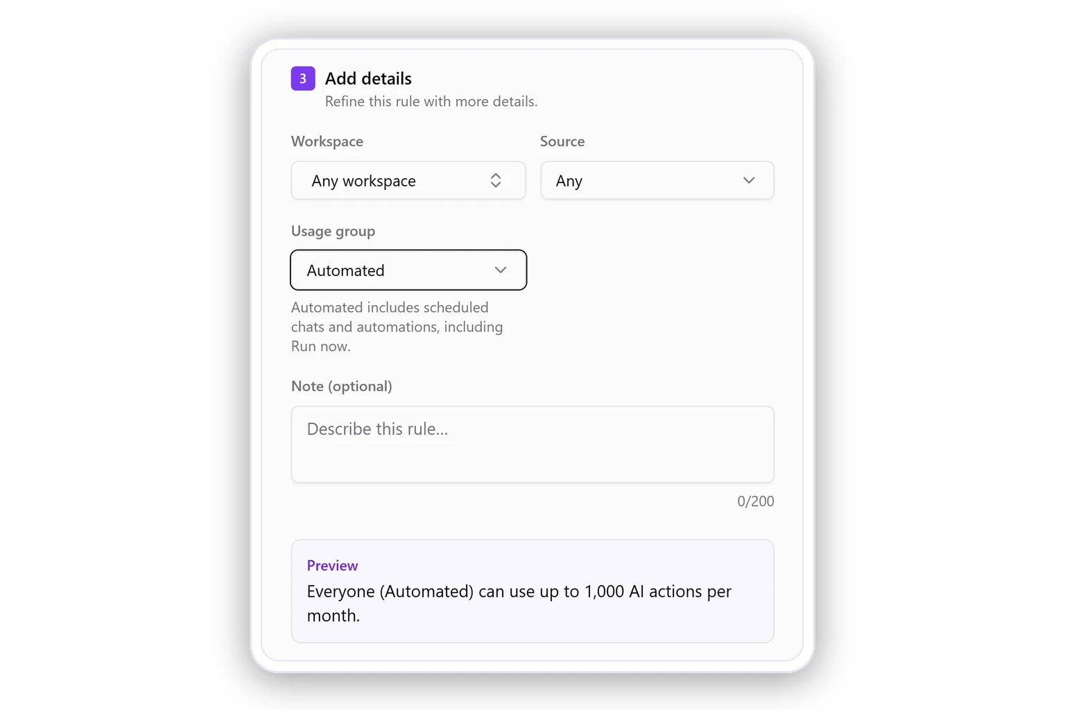 Add details in Create rule: Usage group set to Automated, with the hint that Automated includes scheduled chats and automations, including Run now, and a preview reading Everyone (Automated) can use up to 1,000 AI actions per month.