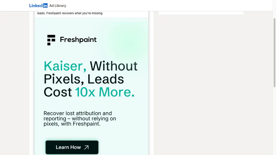 Freshpaint LinkedIn ad addressing Kaiser and stating that leads cost ten times more without pixels