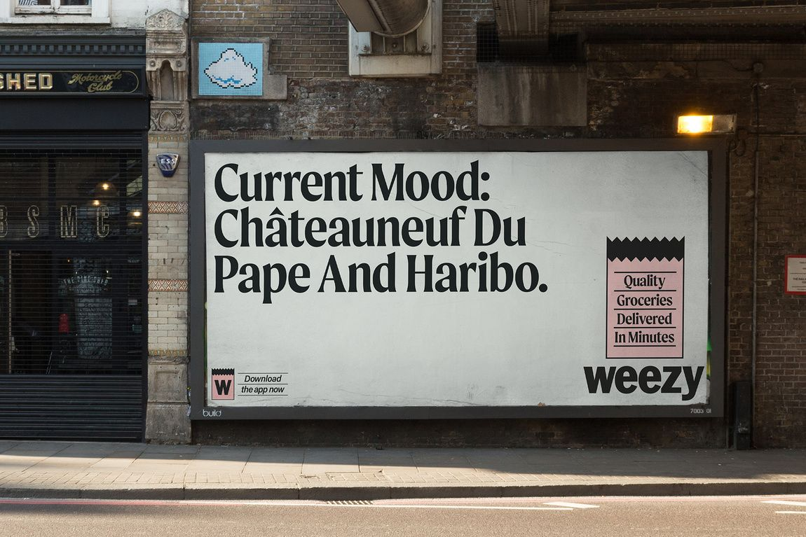 Weezy out-of-home advertising