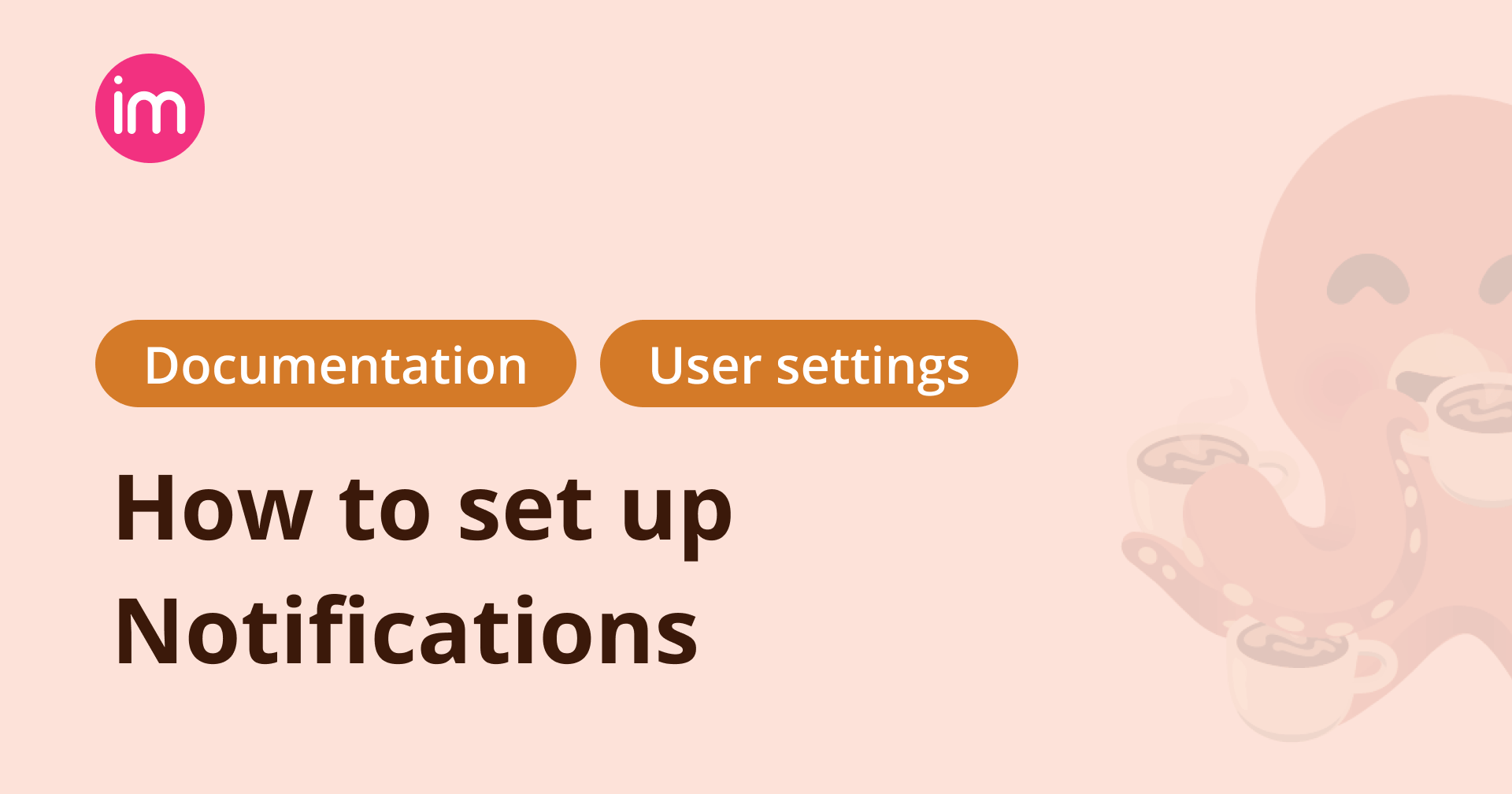 Improvado Notifications Documentation | Improvado