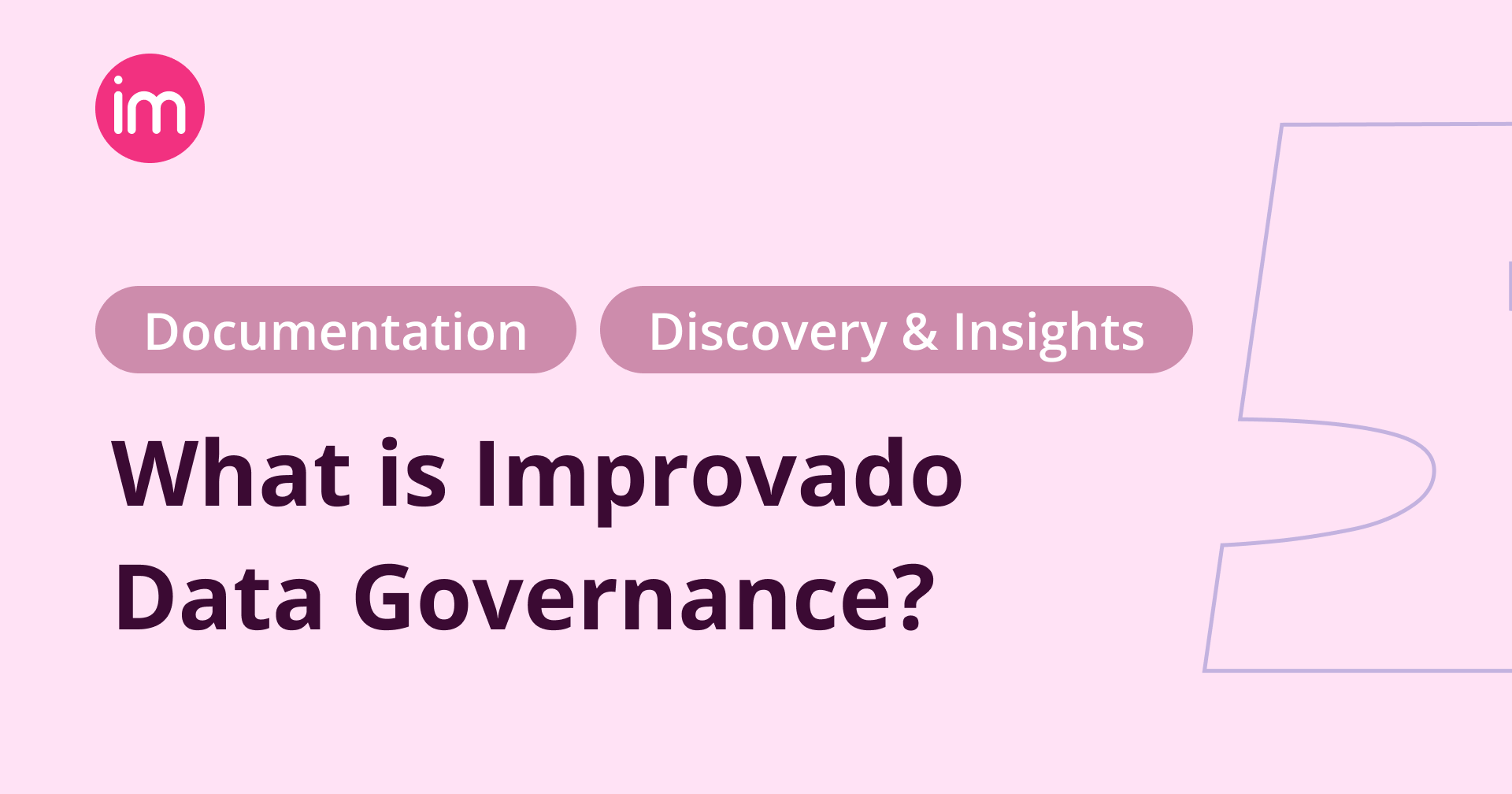 What is Improvado Data Governance? | Docs