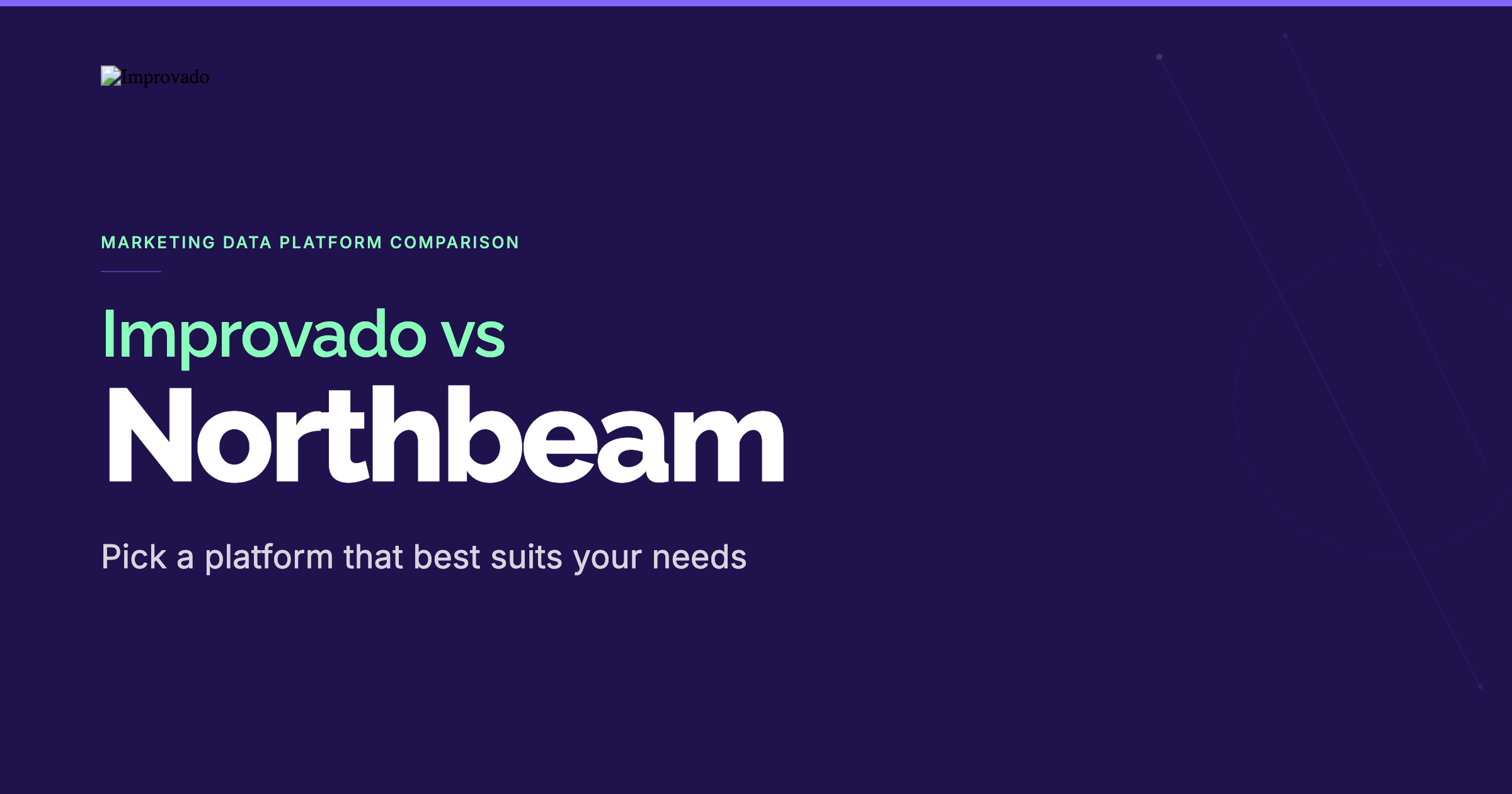 Northbeam vs Improvado: Which Is Right for Enterprise Marketing Teams? (2026)