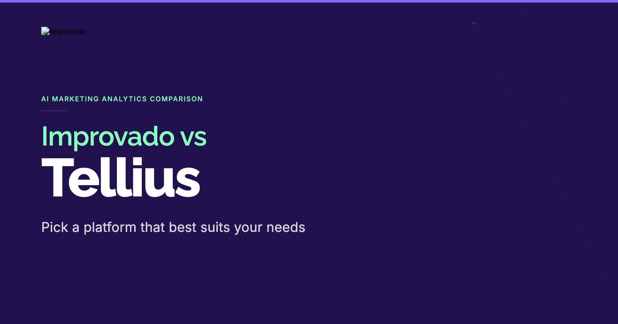 Improvado vs Tellius: Which AI Analytics Platform Is Right for Enterprise Marketing Teams? (2026)