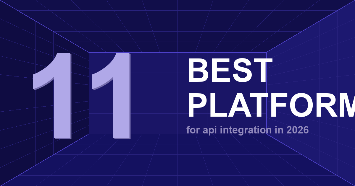 The 11 Best API Integration Platforms in 2026