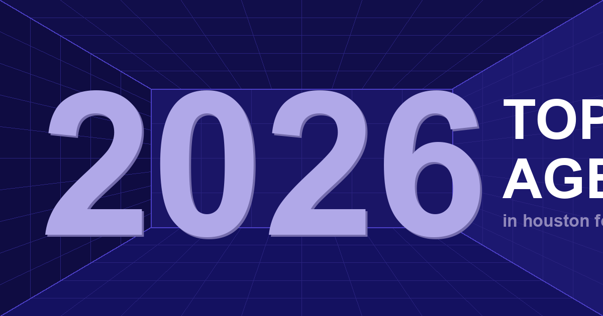 Marketing Agency Houston: Top Digital Marketing Companies 2026