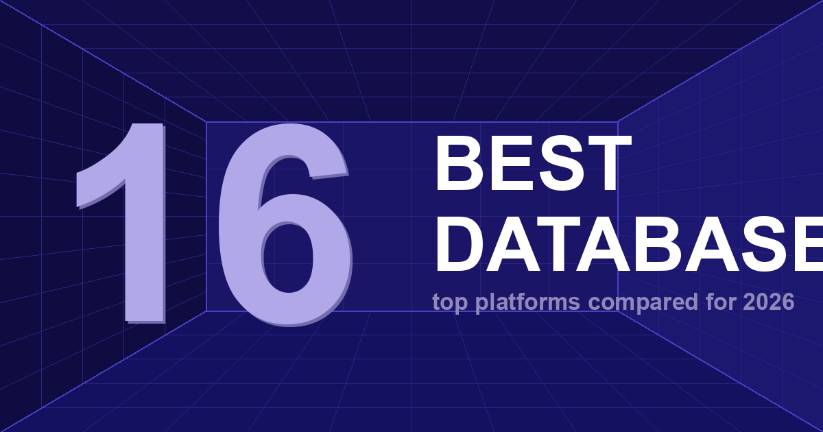 Best Database Software of 2026: Top 16 Platforms Compared
