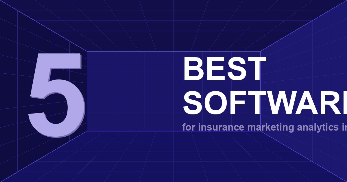 5 Best Insurance Analytics Software for Marketing in 2026