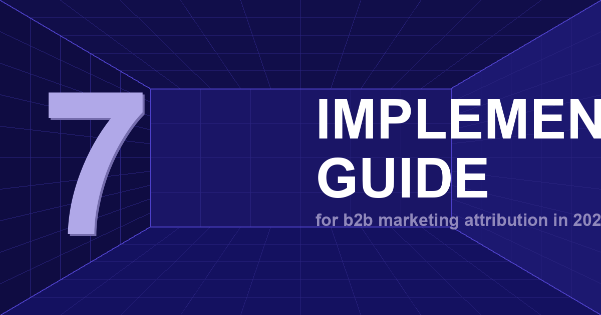 B2B Marketing Attribution in 2026: The Complete Guide to Multi-Touch, MMM, and Method Stacking