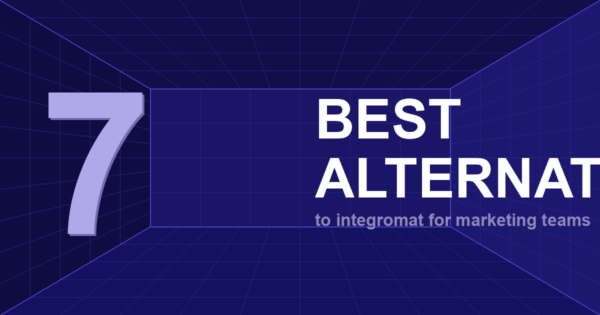 7 Best Integromat Alternatives for Marketing Teams (2026)