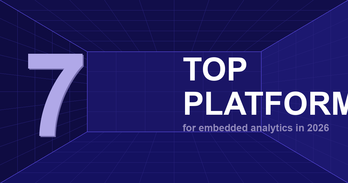Top 7 GoodData Competitors for Embedded Analytics 2026