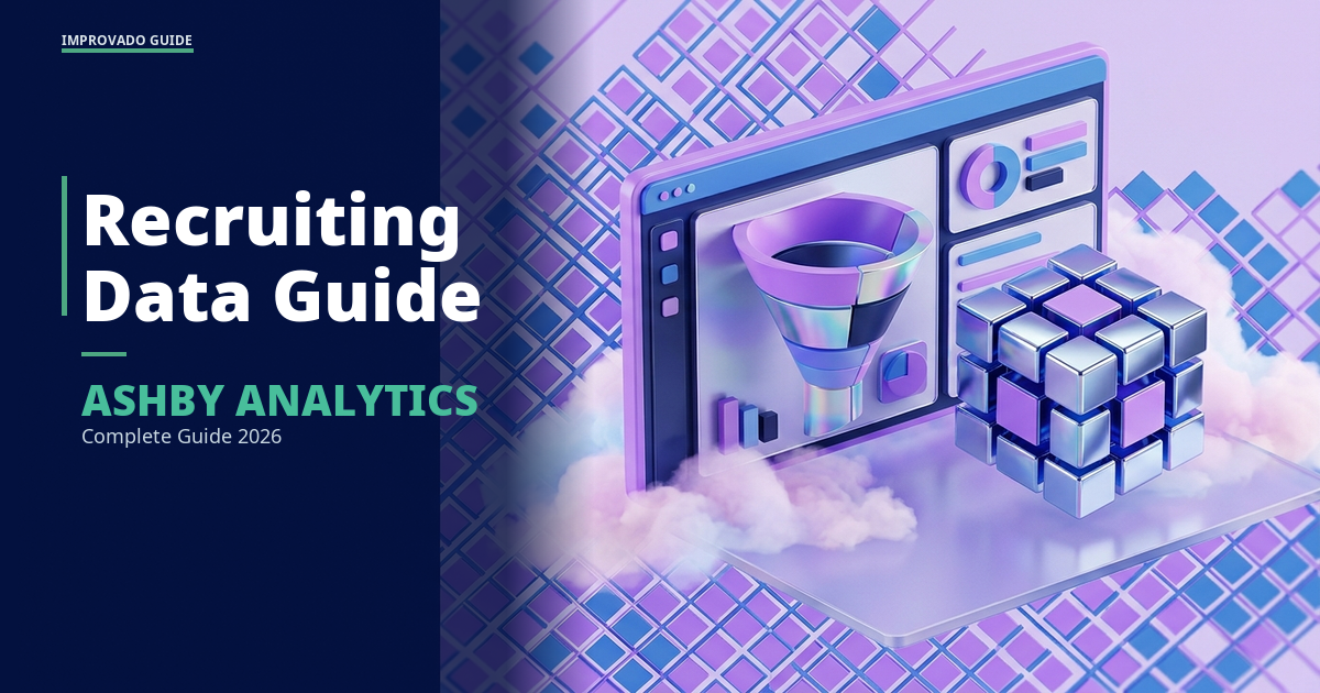 Ashby Analytics: Complete Guide to Recruiting Data in 2026