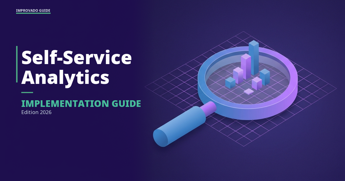 Self-Service Analytics in 2026: How It Works, Benefits & Implementation Guide