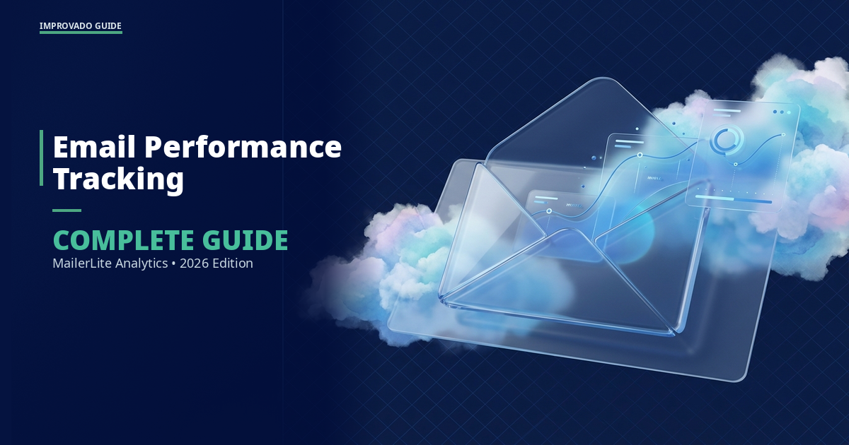 MailerLite Analytics: Complete Guide to Email Performance Tracking in 2026