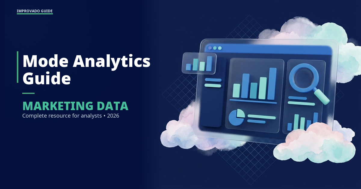 Mode Analytics: Complete Guide for Marketing Data Analysts in 2026