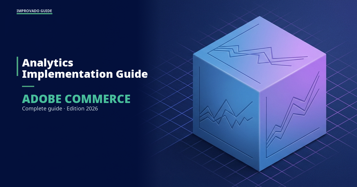 Adobe Commerce Analytics: Complete Implementation Guide for 2026
