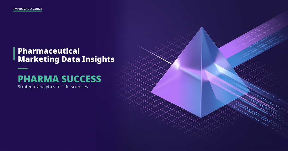 Pharmaceutical Marketing Data Insights for Better Pharma Success