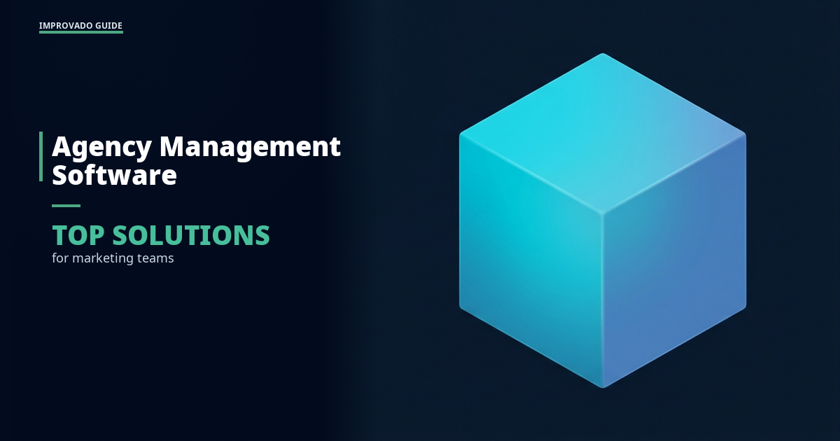 Top Agency Management Software Solutions for Marketing Teams